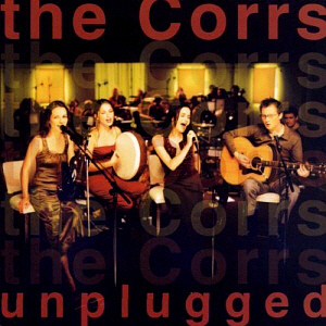 The Corrs / MTV Unplugged