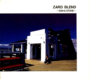 Zard (자드) / ZARD BLEND~SUN&amp;STONE (DIGI-PAK)