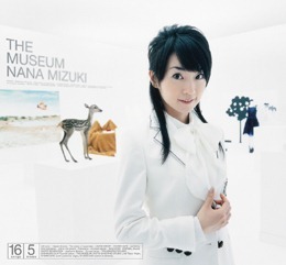 Nana Mizuki (미즈키 나나) / The Museum (CD+DVD)