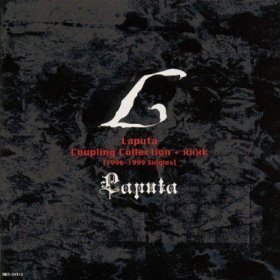 Laputa / Laputa Coupling Collection + ***k (1996-1999 singles)