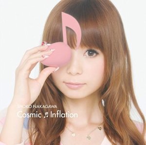 Nakagawa Shoko (나카가와 쇼코)  / Cosmic Inflation