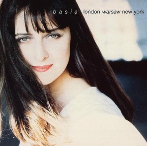 Basia / London, Warsaw, New York