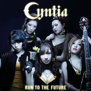 Cyntia (신티아) / Run To The Future (MAXI SINGLE)