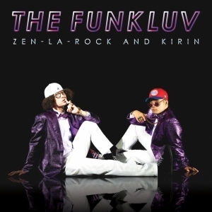 기린(KIRIN) x Zen La Rock/ The Funkluv