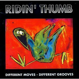 Ridin&#039; Thumb / Different Moves - Different Grooves