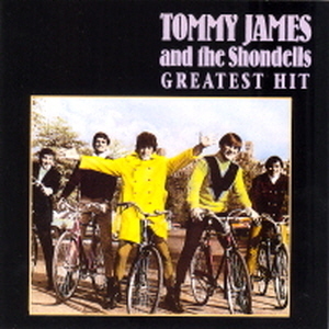 Tommy James And The Shondelles / Greatest Hit
