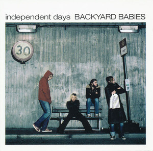Backyard Babies / Independent Days (2CD)