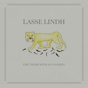 Lasse Lindh / The Tiger With No Stripes (DIG-PAK, 미개봉)