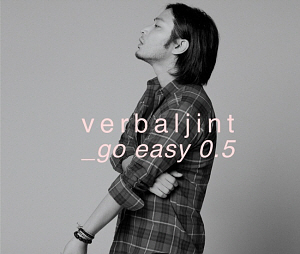 버벌진트(Verbal Jint) / Go Easy 0.5 (MINI ALBUM)