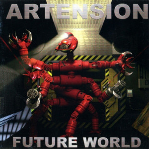 Artension / Future World 