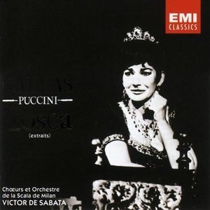 Maria Callas / Giuseppe di Stefano / Victor De Sabata / Puccini : Tosca - Highlights