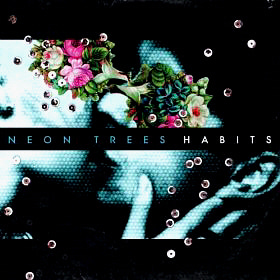 Neon Trees / Habits (미개봉)