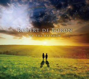 Robert de Boron / On The Rainbow (DIGI-PAK)