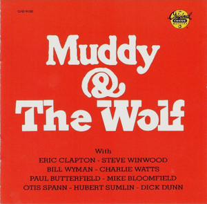 Muddy Waters / Muddy &amp; The Wolf