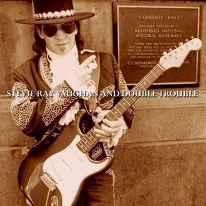 Stevie Ray Vaughan &amp; Double Trouble / Live At Carnegie Hall