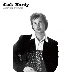 Jack Hardy / White Shoes (LP MINIATURE, 미개봉)
