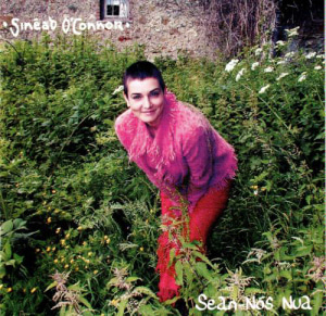 Sinead O&#039;Connor / Sean-Nos Nua