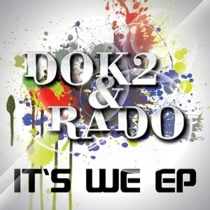 도끼(Dok2) &amp; 라도(Rado) / It&#039;s We (EP) 