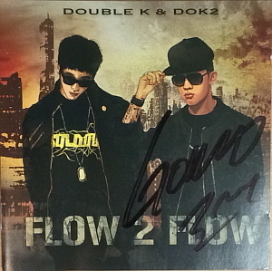 더블 케이(Double K) &amp; 도끼(Dok2) / Flow 2 Flow (싸인시디)