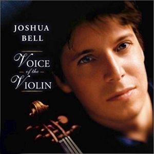 Joshua Bell / Voice Of The Violin (미개봉)