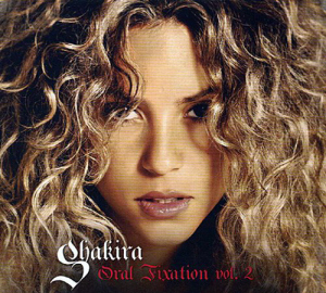 Shakira / Oral Fixation Vol. 2 (리패키지, 미개봉)