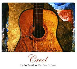 Creol / Latin Passion: The Best Of Creol (미개봉)