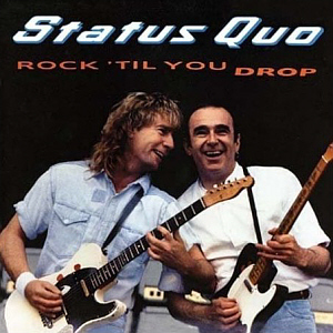 Status Quo / Rock Til You Drop (미개봉)