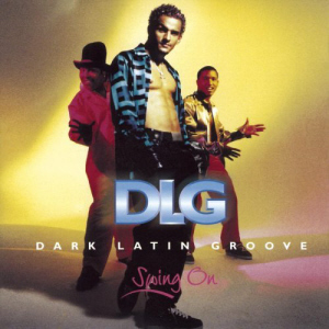 DLG (Dark Latin Groove) / Swing On