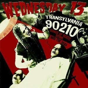 Wednesday 13 / Transylvania 90210: Songs of Death, Dying, and the Dead (미개봉)