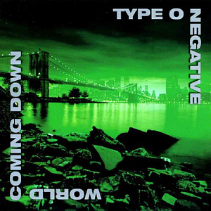 Type O Negative / World Coming Down (미개봉)