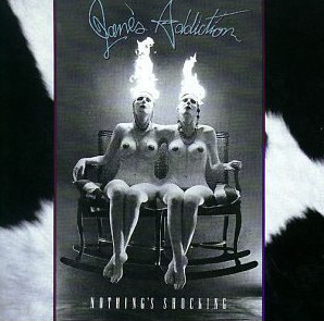 Jane&#039;s Addiction / Nothing&#039;s Shocking (미개봉)
