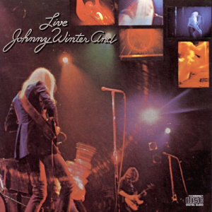 Johnny Winter / Johnny Winter And...Live (미개봉)
