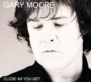 Gary Moore / Close As You Get (미개봉)
