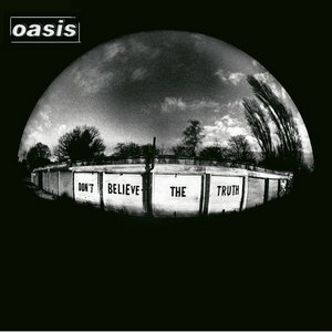 Oasis / Don&#039;t Believe The Truth (미개봉)