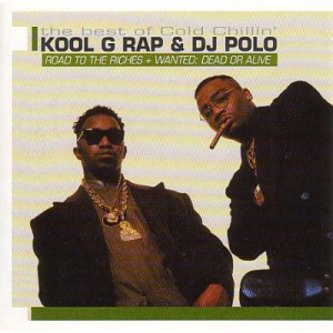 Kool G Rap &amp; DJ Polo / Road To The Riches + Wanted: Dead Or Alive (2CD)