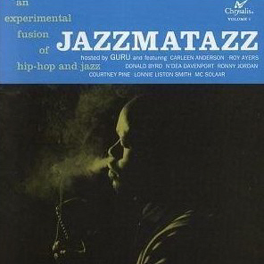 Guru / Jazzmatazz Vol.1 