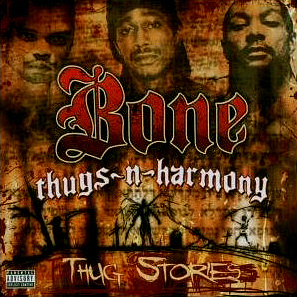 Bone Thugs-N-Harmony / Thug Stories (+ Bonus CD)