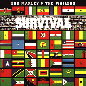 Bob Marley &amp; The Wailers / Survival