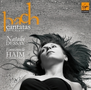 Natalie Dessay &amp; Emmanuelle Haim / Bach: Cantatas BWV51, 82a &amp; 199 (미개봉)