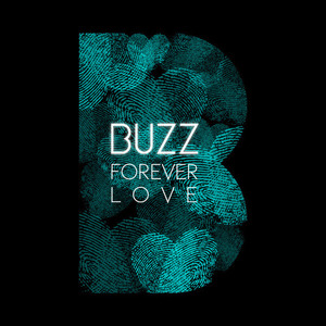 버즈(Buzz) / Forever Love (DIGITAL SINGLE)