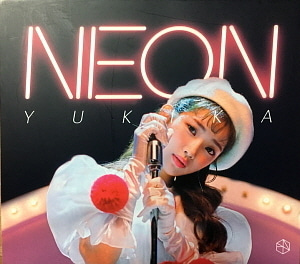유키카(Yukika) / Neon (DIGITAL SINGLE)