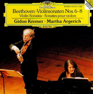 Gidon Kremer &amp; Martha Argerich / Beethoven: Violin Sonata No.6 - No.8