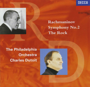 Charles Dutoit / Rachmaninov: Symphony No.2 in E minor, Op.27
