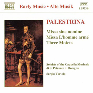 Sergio Vartolo / Palestrina: Missa Sine Nomine, Missa L&#039;Homme Arme