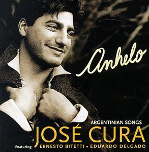 Jose Cura / Anhelo - Argentinian Song
