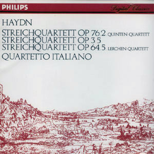 Quartetto Italiano / Haydn : String Quartet Op.64 No.5 &#039;The Lark&#039;, Op.3 No.5 &#039;Serenade&#039;, Op.76 No.2 &#039;Fifths&#039;