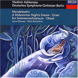 Vladimir Ashkenazy / Mendelssohn: Midsummer Night&#039;s Dream