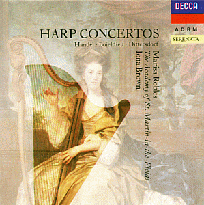 Marisa Robles &amp; Iona Brown / Handel, Boieldieu, Dittersdorf: Harp Concertos
