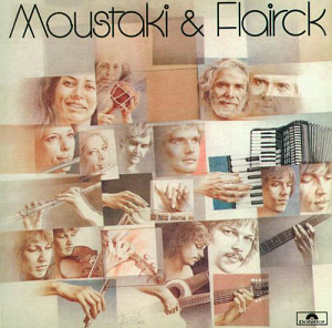 Georges Moustaki &amp; Flairck / Moustaki &amp; Flairck