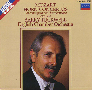 Barry Tuckwell / Mozart: Horn Concertos, Nos. 1-4